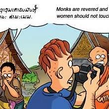 Women shall never touch a monk or a novice